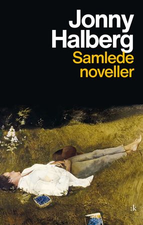 Omslag: Samlede noveller av Jonny Halberg