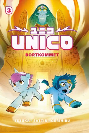 Unico: 3 : Bortkommet