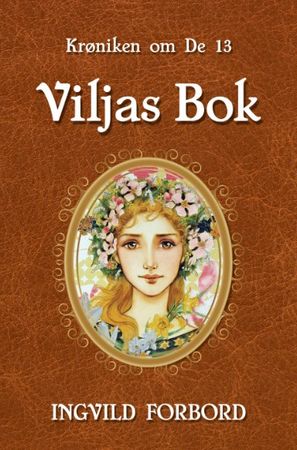 Omslag: Viljas bok av Ingvild Forbord
