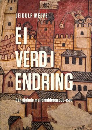 Omslag: Ei verd i endring av Leidulf Melve