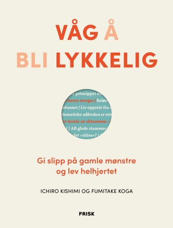 Våg å bli lykkelig