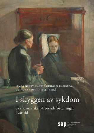 Omslag: I skyggen av sykdom av Linda Nesby