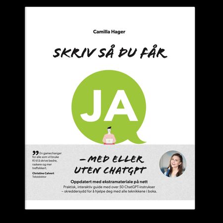 Skriv så du får ja