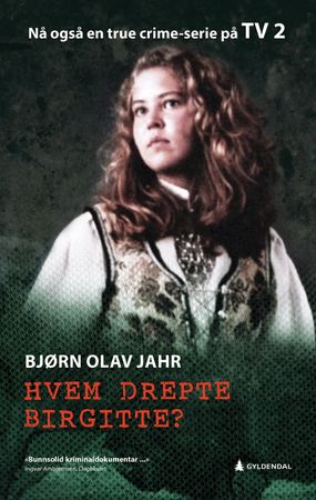 Hvem drepte Birgitte?