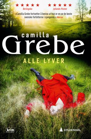 Omslag: Alle lyver av Camilla Grebe
