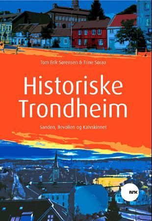 Historiske Trondheim