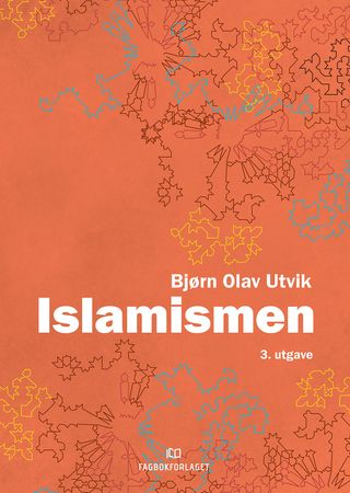 Omslag: Islamismen av Bjørn Olav Utvik