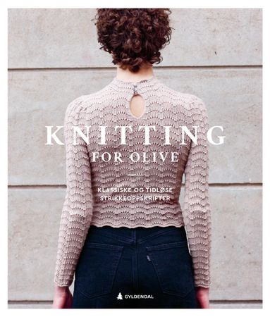 Knitting for Olive