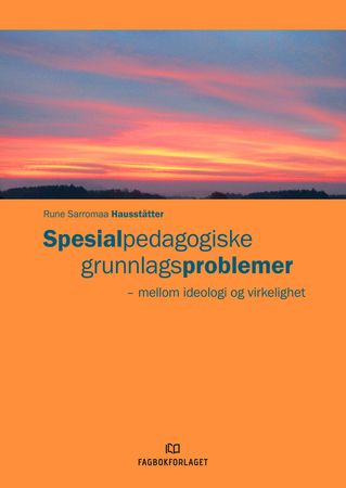 Spesialpedagogiske grunnlagsproblemer