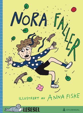 Omslag: Nora faller av Anna Fiske