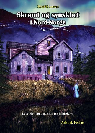 Skrømt og synskhet i Nord-Norge