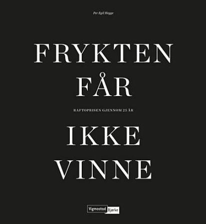 Frykten får ikke vinne