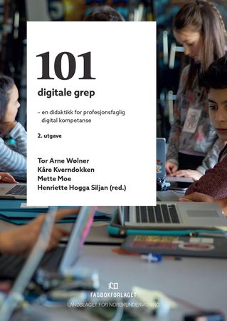 Omslag: 101 digitale grep av Tor Arne Wølner