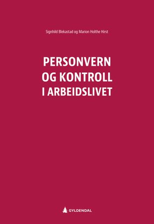 Personvern og kontroll i arbeidslivet