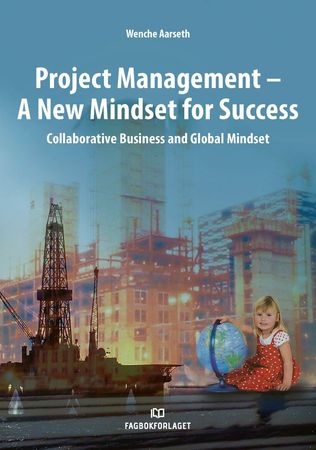 Project management - a new mindset for success