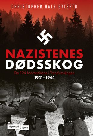 Nazistenes dødsskog