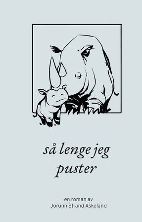 Så lenge jeg puster