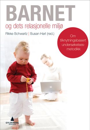 Barnet og dets relasjonelle miljø