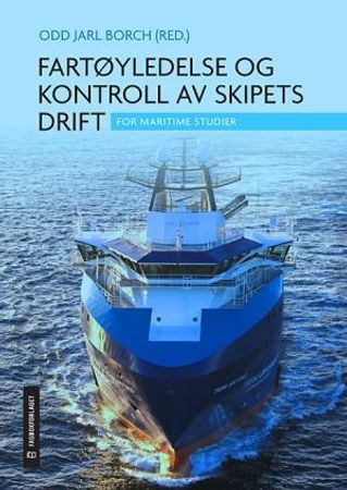 Fartøyledelse og kontroll av skipets drift