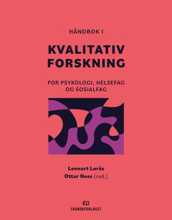 Omslag: Håndbok i kvalitativ forskning av Lennart Lorås