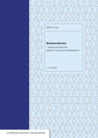 Konkursloven: annen til fjerde del (§§ 60 til 177) med kommentarer