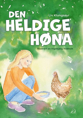 Den heldige høna