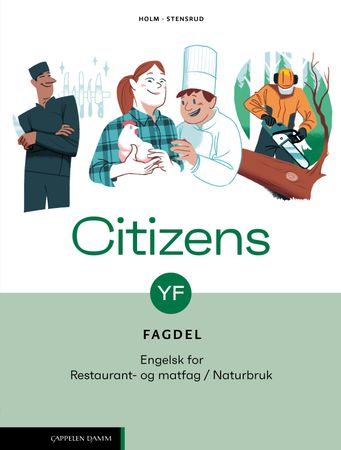 Citizens YF fagdel: engelsk for restaurant- og matfag / naturbruk