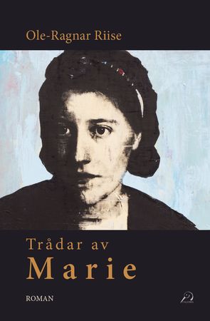 Trådar av Marie: roman