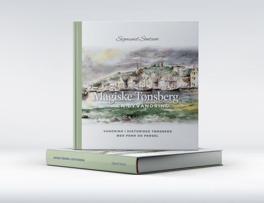Omslag: Magiske Tønsberg av Sigmund Sontum