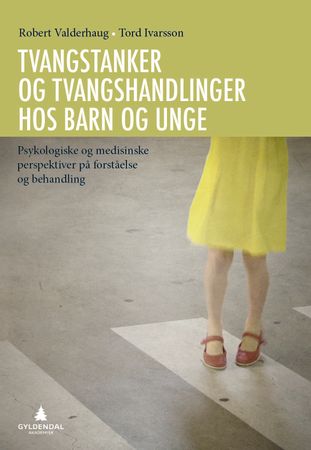 Tvangstanker og tvangshandlinger hos barn og unge