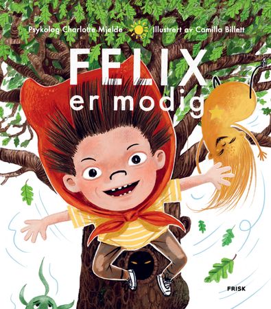 Felix er modig