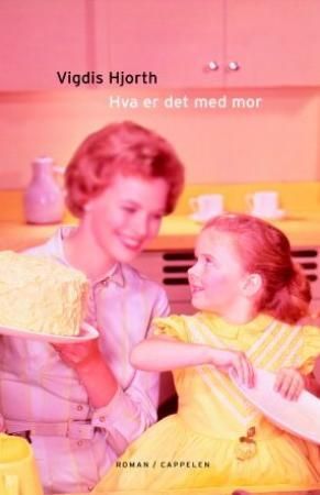 Hva er det med mor