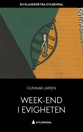 Omslag: Week-end i evigheten av Gunnar Larsen