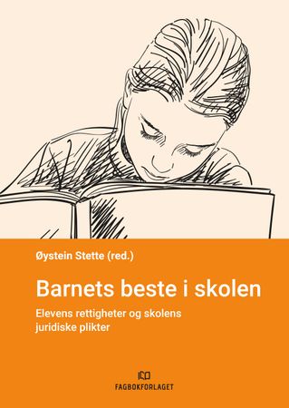 Omslag: Barnets beste i skolen av Øystein Stette