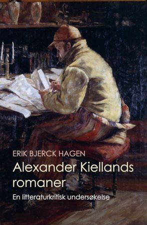 Omslag: Alexander Kiellands romaner av Erik Bjerck Hagen