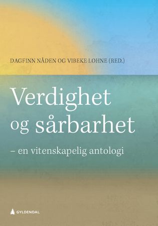 Omslag: Verdighet og sårbarhet av Dagfinn Nåden