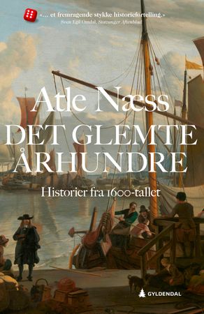 Omslag: Det glemte århundre av Atle Næss
