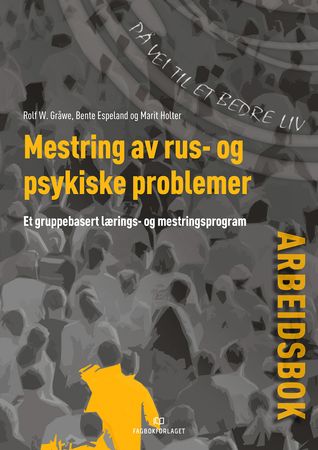 Mestring av rus- og psykiske problemer