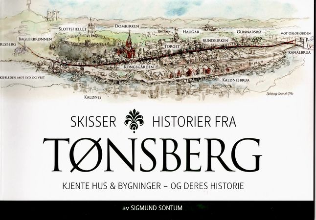 Skisser og historier fra Tønsberg