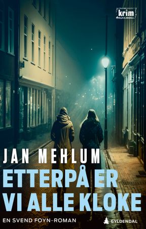Omslag: Etterpå er vi alle kloke av Jan Mehlum