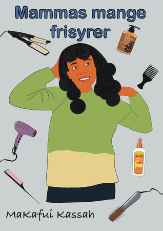 Mammas mange frisyrer