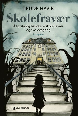 Omslag: Skolefravær av Trude Havik