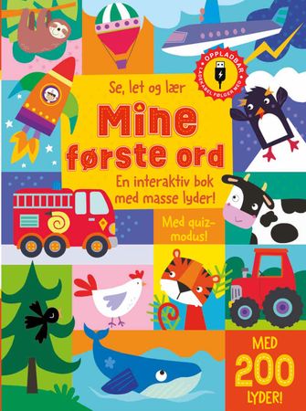 Mine første ord: en interaktiv bok med masse lyder! : oppladbar lydbok