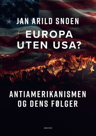 Omslag: Europa uten USA av Jan Arild Snoen