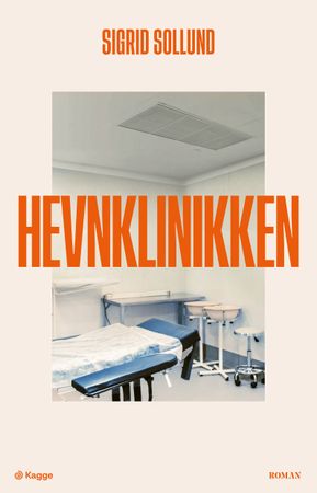 Hevnklinikken: roman