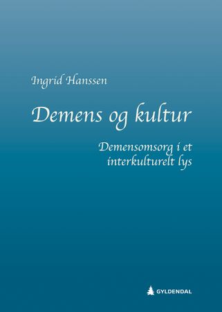 Omslag: Demens og kultur av Ingrid Hanssen