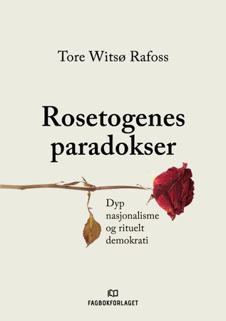 Omslag: Rosetogenes paradokser av Tore Witsø Rafoss