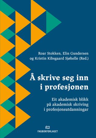 Å skrive seg inn i profesjonen