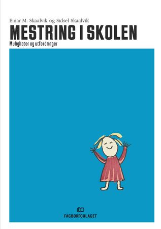 Omslag: Mestring i skolen av Einar M. Skaalvik