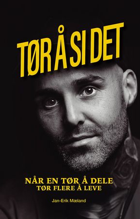 Tør å si det